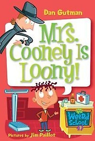 <font title="My Weird School #07 : Mrs. Cooney Is Loony!">My Weird School #07 : Mrs. Cooney Is Loo...</font>
