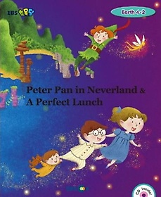 <font title="EBS ʸ Peter Pan in Neverland & A Perfect Lunch Earth 4-2">EBS ʸ Peter Pan in Neverland & A Pe...</font>