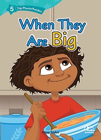 Top Phonics Readers 5: When They Are Big