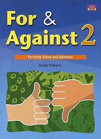 FOR AND AGAINST 2