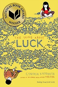 <font title="The Thing about Luck (2013 National Book Award Winner)">The Thing about Luck (2013 National Book...</font>