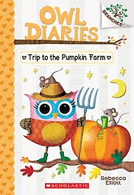 <font title="Owl Diaries 11:The Trip to the Pumpkin Farm  (with CD & Storyplus QR)">Owl Diaries 11:The Trip to the Pumpkin F...</font>