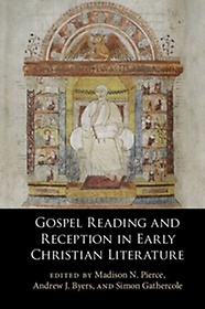 <font title="Gospel Reading and Reception in Early Christian Literature">Gospel Reading and Reception in Early Ch...</font>