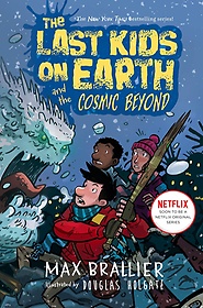 <font title="The Last Kids on Earth and the Cosmic Beyond ( Last Kids on Earth #4 )">The Last Kids on Earth and the Cosmic Be...</font>