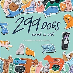<font title="299 Dogs and a Cat: A 300 Piece Canine Cluster Puzzle">299 Dogs and a Cat: A 300 Piece Canine C...</font>