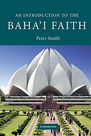 An Introduction to the Baha`i Faith