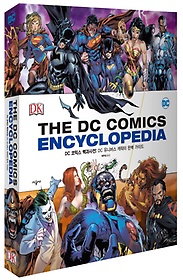 DC 코믹스 백과사전: DC 유니버스 캐릭터 완벽 가이드
