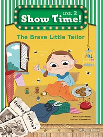 <font title="Show Time! Level 2: The Brave Little Tailor 세트(SB+WB)">Show Time! Level 2: The Brave Little Tai...</font>