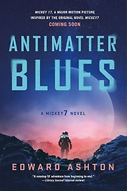 Antimatter Blues (Book 2)