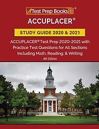 ACCUPLACER Study Guide 2020 and 2021