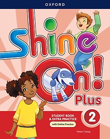 Shine On! Plus 2 SB (W/OP)