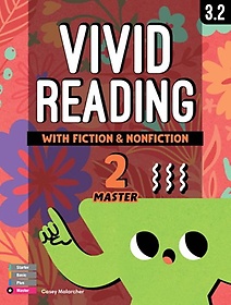<font title="Vivid Reading with Fiction and Nonfiction Master 2">Vivid Reading with Fiction and Nonfictio...</font>