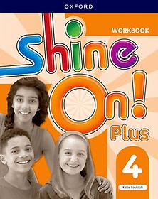 Shine On! Plus 4 WB