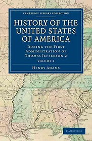 <font title="History of the United States of America - Volume 2">History of the United States of America ...</font>