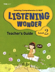 Listening Wonder Teacher s Guide Level 2