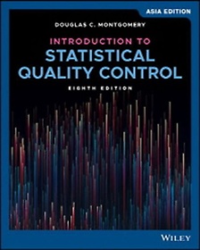 <font title="Introduction to Statistical Quality Control">Introduction to Statistical Quality Cont...</font>