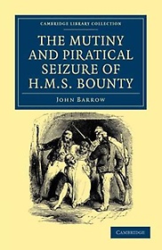 <font title="The Mutiny and Piratical Seizure of HMS Bounty">The Mutiny and Piratical Seizure of HMS ...</font>