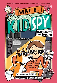 Mac B., Kid Spy #6, Volume 6
