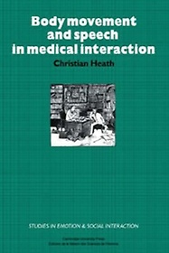 <font title="Body Movement and Speech in Medical Interaction">Body Movement and Speech in Medical Inte...</font>