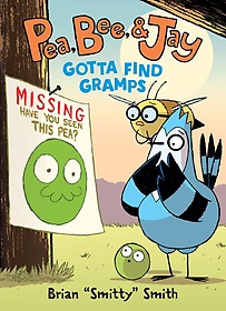 Pea, Bee, & Jay 5: Gotta Find Gramps