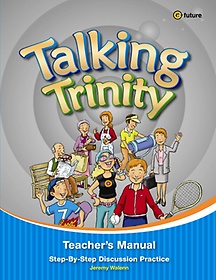 Talking Trinity(Teacher s Manual)
