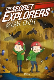 The Secret Explorers and the Cave Crisis