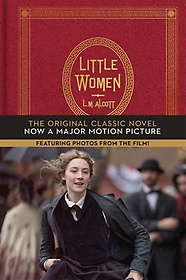 <font title="Little Women: The Original Classic Novel Featuring Photos from the Film!">Little Women: The Original Classic Novel...</font>