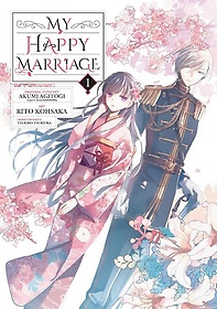 My Happy Marriage 01 (Manga)