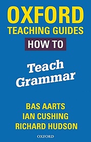 <font title="Oxford Teaching Guides: How To Teach Grammar">Oxford Teaching Guides: How To Teach Gra...</font>