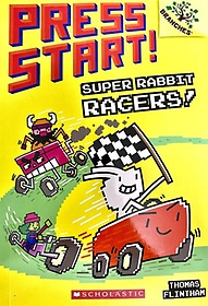 <font title="Press Start! #3 : Super Rabbit Racers!  (A Branches Book)">Press Start! #3 : Super Rabbit Racers!  ...</font>
