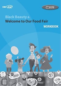 <font title="EBS ʸ EBS ʸ Black Beauty & Welcome to Our Food Fair Mars 6-1 ũ">EBS ʸ EBS ʸ Black Beauty & Wel...</font>