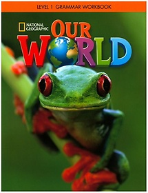 Our World Grammar Workbook 1
