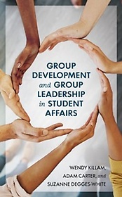 <font title="Group Development and Group Leadership in Student Affairs">Group Development and Group Leadership i...</font>