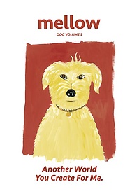 Mellow Dog Volume 5(ο Ű)