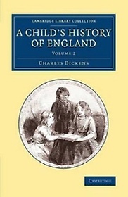 A Child`s History of England - Volume 2