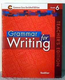 <font title="Grammar for Writing Grade 6 TEACHER