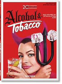 <font title="20th Century Alcohol & Tobacco Ads. 40th Ed.">20th Century Alcohol & Tobacco Ads. 40th...</font>
