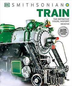 Train(The Definitive Visual History)