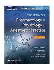 Stoelting's pharmacology & physiology in anesthetic practice