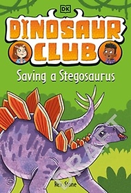 Dinosaur Club (Saving the Stegosaurus)