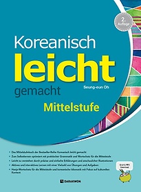 Koreanisch leicht gemacht: Mittelstufe