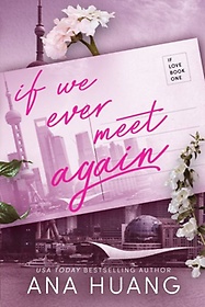 If We Ever Meet Again (Book 1)