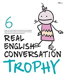 TROPHY 6(REAL ENGLISH CONVERSATION)