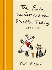 <font title="The Panda, the Cat and the Dreadful Teddy">The Panda, the Cat and the Dreadful Tedd...</font>