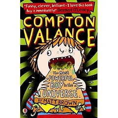 <font title="Compton Valance: The Most Powerful Boy in The Universe">Compton Valance: The Most Powerful Boy i...</font>