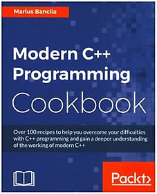 Modern C++ Programming Cookbook