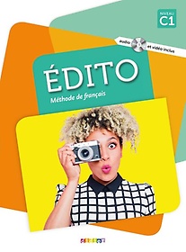 Edito Niveau C1 - Livre+Dvd-Rom
