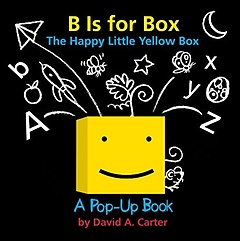 <font title="B Is for Box -- The Happy Little Yellow Box">B Is for Box -- The Happy Little Yellow ...</font>