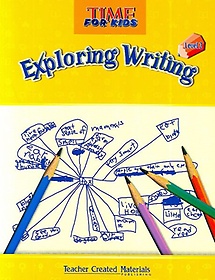 Time for Kids Exploring Writing