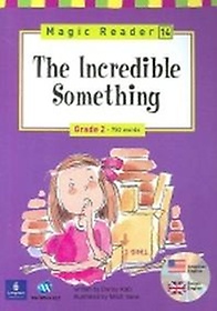 The Incredible Something